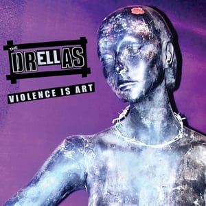 The-Drellas-Violence-Is-Art