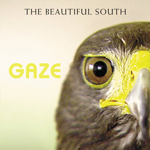 Beautiful-South-Gaze